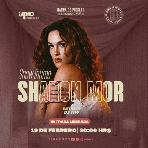 SHARON MOR | UP10 UNPLUGGED | Barra de Pickles image}