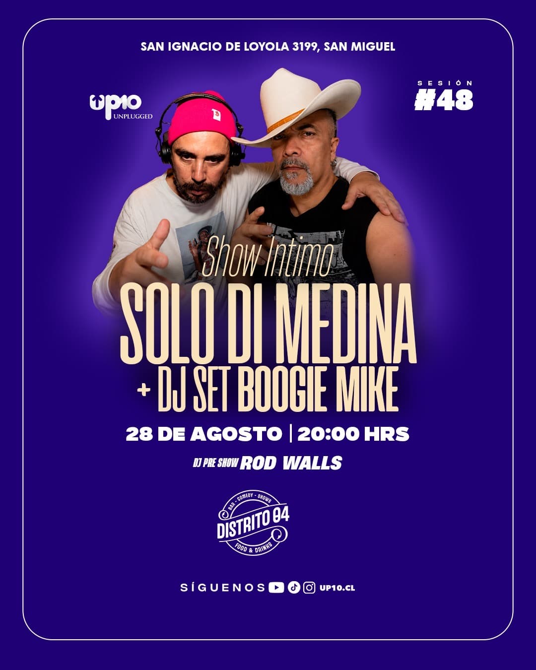 SOLO DI MEDINA + BOOGIE MIKE | UP10 UNPLUGGED | DISTRITO 04 image}